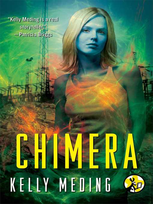 Title details for Chimera by Kelly Meding - Wait list
